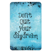 Inspirerend prijsopgave: hou je dagdroom niet uit magneet (Verticaal)