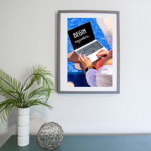 Inspirerend prijsopgave overal beginnen poster