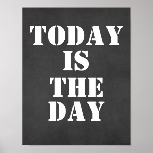 Inspirerend prijsopgave: vandaag is de dag poster (Voorkant)