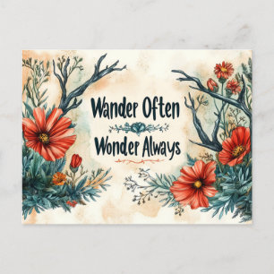 Inspirerend quote: Dwaal vaak, verwonder je altijd Briefkaart