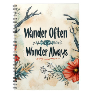 Inspirerend quote: Dwaal vaak, verwonder je altijd Notitieboek
