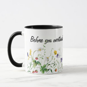 Inspirerend Quote en Wildflowers On White Mok