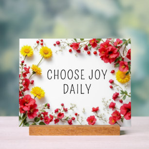 Inspirerend quote Kies Joy Kleurrijke Bloemen Acryl Bord