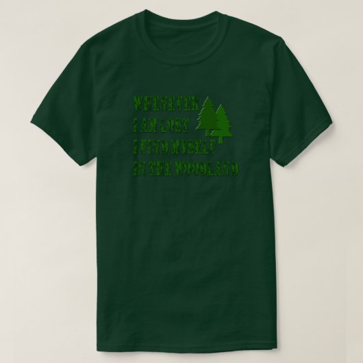 Inspirerend Quote Woodland T-shirt (Design voorkant)