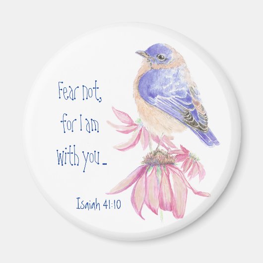 Inspirerend Scripture Isaiah 40:10 Bluebird Magneet (Voorkant)