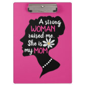 Inspirerend Sterke Vrouw Roze Moederdag Klembord (Voorkant)