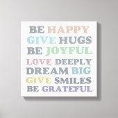 Inspirerend typografie Wees blij Canvas Afdruk (Voorkant)