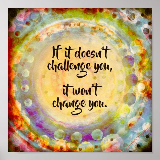 Inspirerend  "Uitdaging u" Poster (Voorkant)