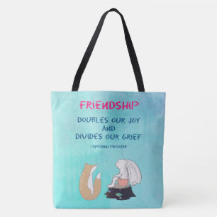 Inspirerend vriendschap Citaat Stomme Dierenschets Tote Bag