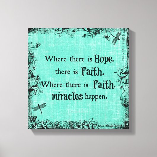 Inspirerend waar hoop is, Faith Quote Canvas Afdruk (Voorkant)