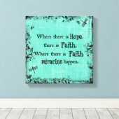 Inspirerend waar hoop is, Faith Quote Canvas Afdruk (Insitu (Houten vloer))