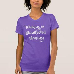 Inspirerend Wandelen in Gemanifesteerde Zegeningen T-shirt