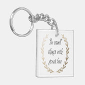 Inspirerend woorden sleutelhanger (Voorkant Links)