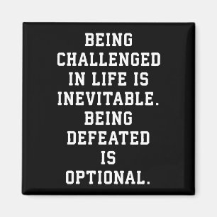 Inspirerend woorden - Uitdaging vs nederlaag Magneet