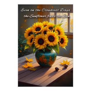 Inspirerend Zonnebloem Quote - Rustieke Herfstmuur Perfect Poster