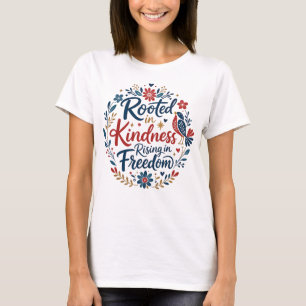 Inspirerende bloemrijke vriendelijkheid vrijheid t-shirt