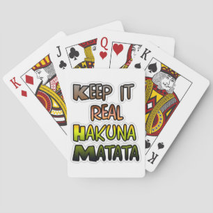 Inspirerende "Keep It Real Hakuna Matata" Kunst Speelkaarten
