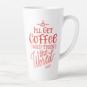 Inspirerende koffiequote in rode kalligrafie hoog latte mok