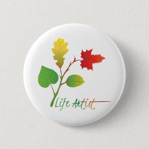 Inspirerende levensartiest slogan, met bladeren ronde button 5,7 cm