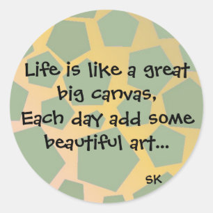 Inspirerende levenscitaat ronde sticker