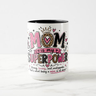 Inspirerende Moeder Superkracht Mok