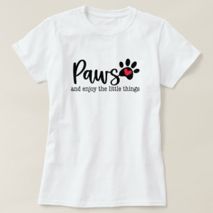 Inspirerende quote over hondenliefde t-shirt