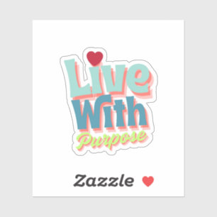 Inspirerende Quote Sticker