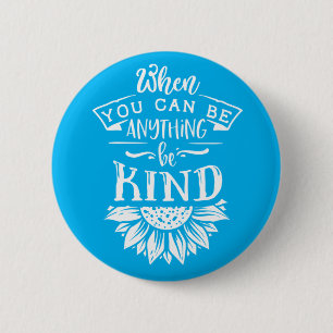 Inspirerende quote Zonnebloem Ronde Button 5,7 Cm