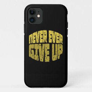 Inspirerende Spreuk - Geef Nooit Op iPhone 11 Hoesje
