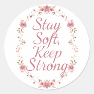 Inspirerende vrouwelijke kracht citaat ronde sticker