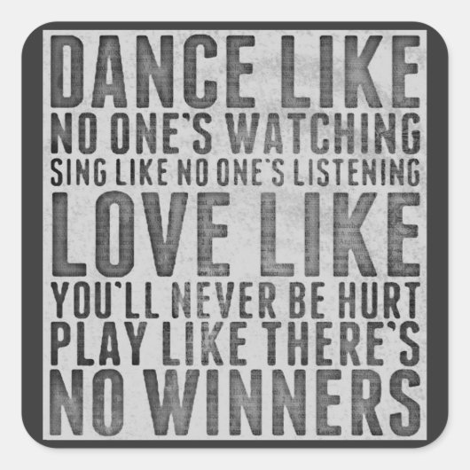 Inspiring Quote Rustic Grunge Text Sign Vierkante Sticker (Voorkant)