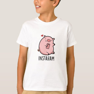 Instaham Grappige Sociale Media Varken Pun T-shirt