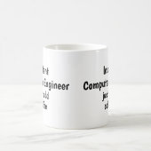 Instant Computer Engineer Add Coffee Fun Quote Koffiemok (Center)