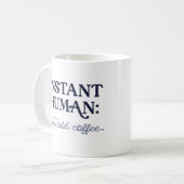 Instant Human Koffiemok (Voorkant links)