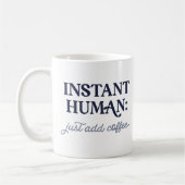 Instant Human Koffiemok (Links)
