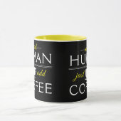 Instant Human, voeg gewoon koffie toe, geel Mok (Midden)