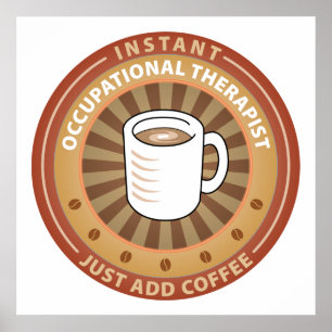 Instant Occupational Therapist Poster