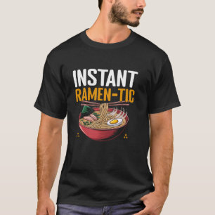 Instant Ramen Tic Noedels Soepkom T-shirt
