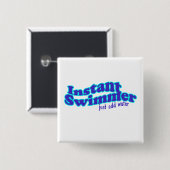 Instant Swimmer Square Button (Voorkant /achterkant)