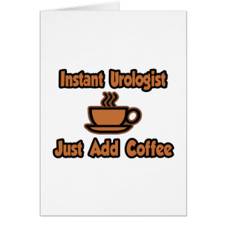 Instant uroloog...gewoon koffie toevoegen