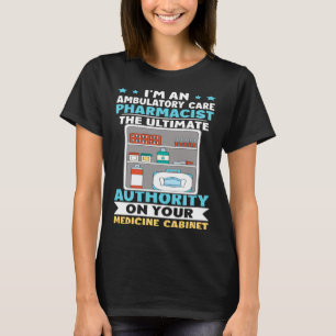 Instantie voor ambulante zorg bij apothekers van g t-shirt