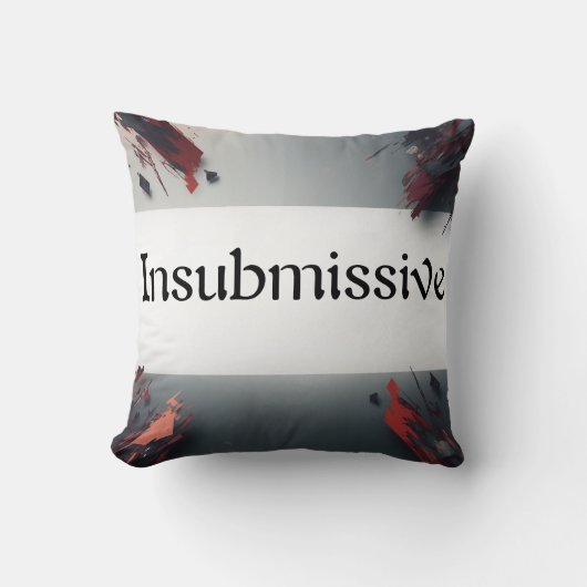 Insubmissive Kussen (Voorkant)