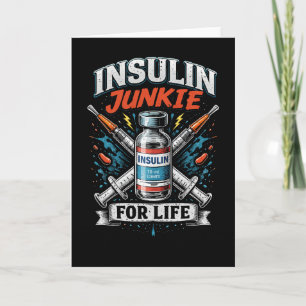 Insuline Junkie Voor Het Leven Feestdagen Kaart