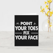 Int Your Toes Fix Your Face Kaart (Gele Bloem)