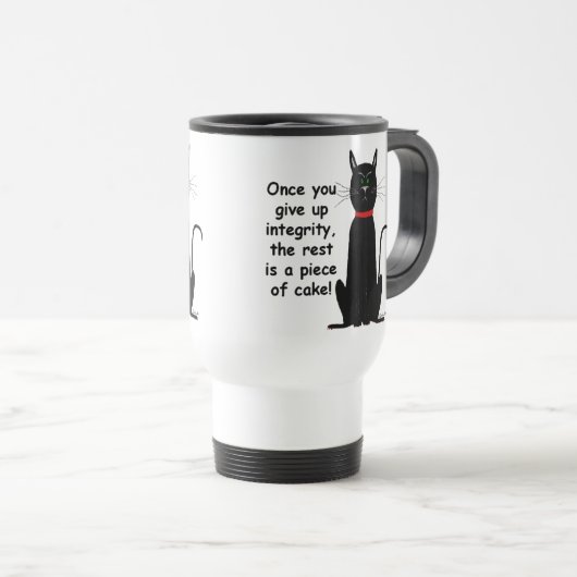 Intégrité drôle sarcastique de tasse de voyage (Devant droit)