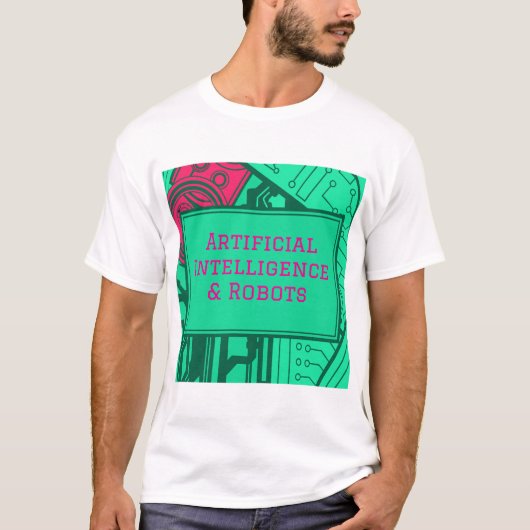Intelligence Artificielle & Robots T-Shirt Design (Devant)