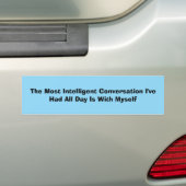 Intelligent Conversation Bumper Sticker (En voiture)