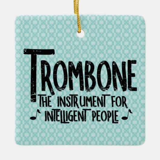 Intelligente trombone ruwe tekst keramisch ornament (Voorkant)