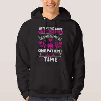 Intensive Care Unit Nurses Saving Lives Hoodie