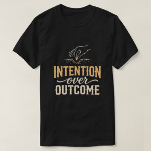 Intentie Boven Resultaat - Moslim Mentaliteit T-shirt
